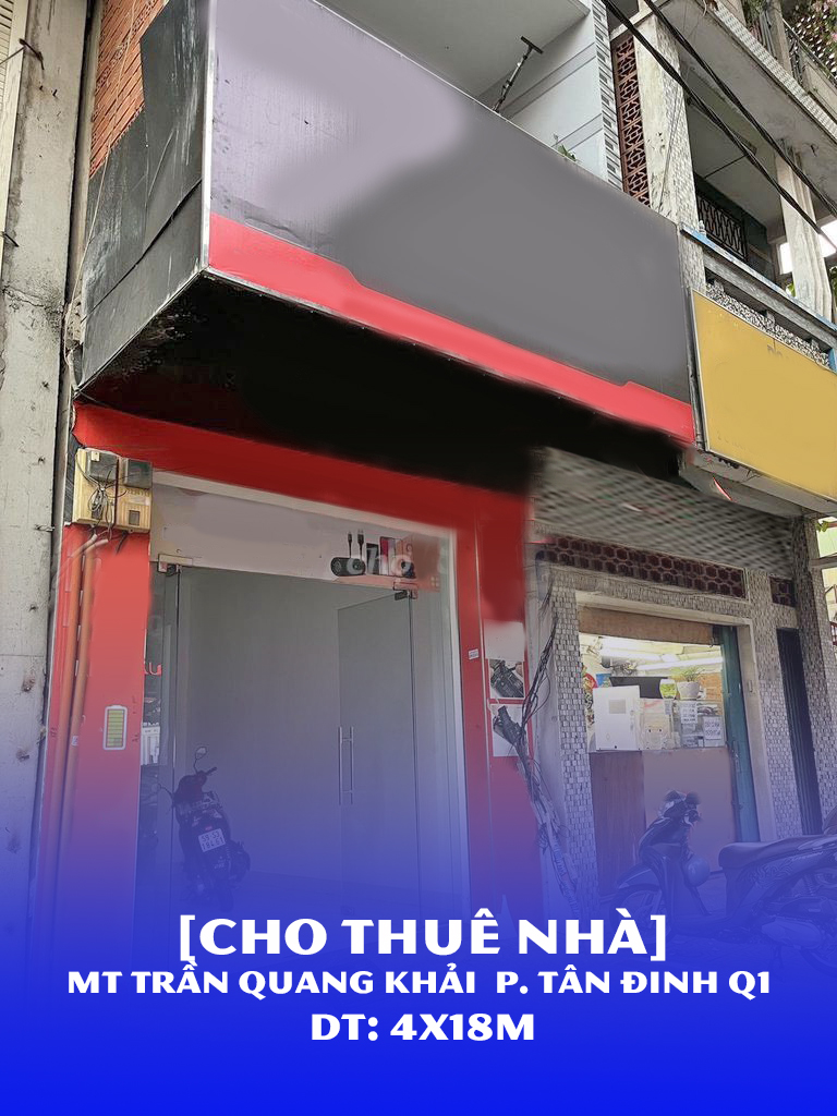 Cho thuê Mặt bằng  MTĐ Trần Quang Khải . P. Tân Đinh Q1